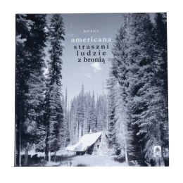 Książka „Straszni ludzie z bronią