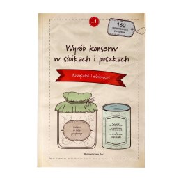 Książka „Wyrób konserw w słoikach i puszkach